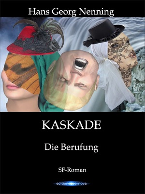 KASKADE  Die Berufung 